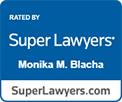 Rated by Super Lawyers, Monika M. Blacha, SuperLawyers.com
